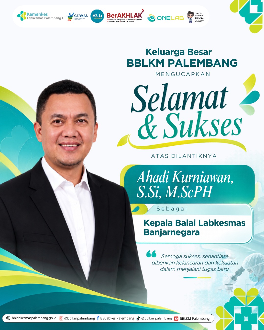 BBLKM Palembang Sampaikan Selamat atas Pelantikan Ahadi Kurniawan sebagai Kepala Balai Labkesmas Banjarnegara